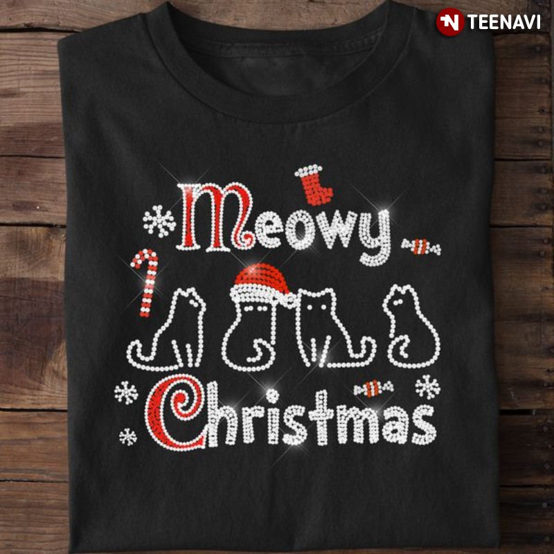 Meowy Christmas Shirt, Meowy Christmas Merry Christmas Funny Cats