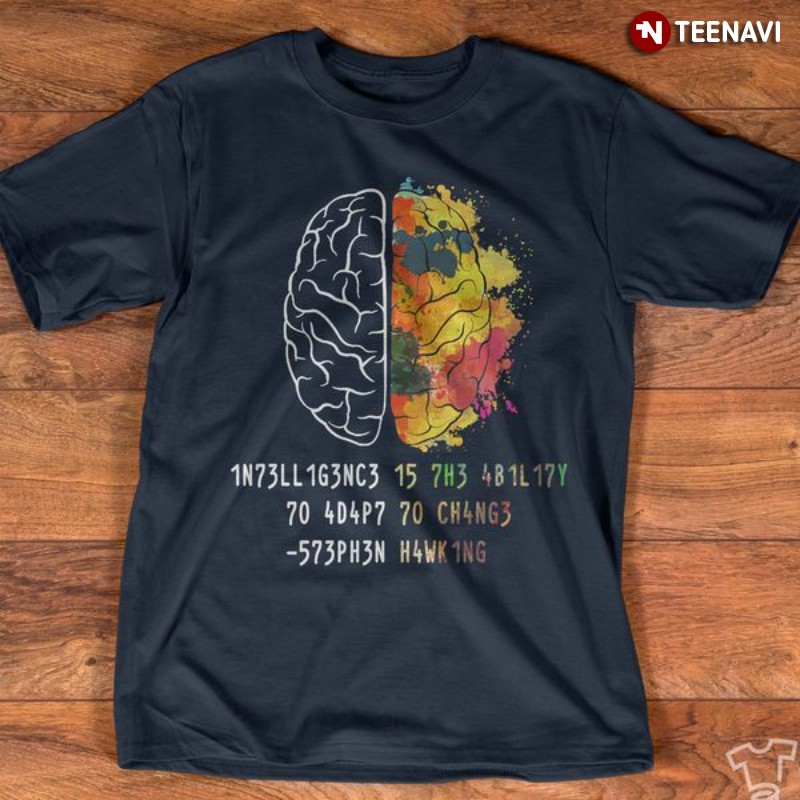 Brain Leetspeak Shirt, Brain Leetspeak 1N73LL1G3NC3 15 7H3 4B1L17Y 70 4D4P7