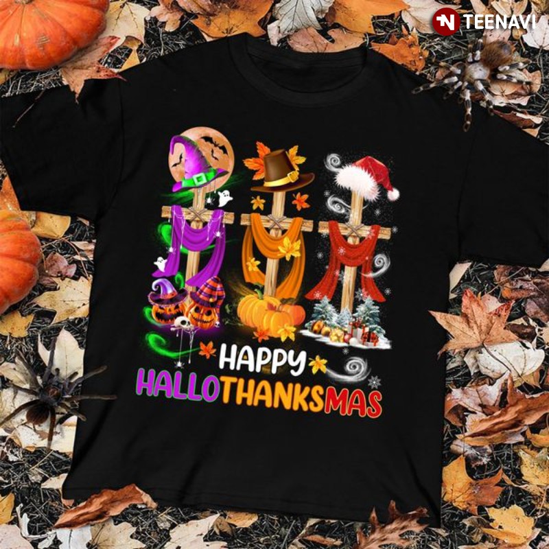 God Holidays Shirt, Happy Hallothanksmas Halloween Thanksgiving Christmas