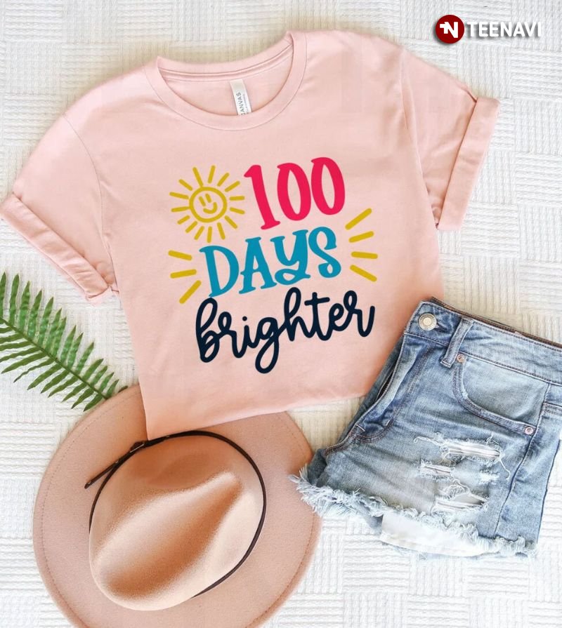 Teacher Shirt, 100 Days Brighter