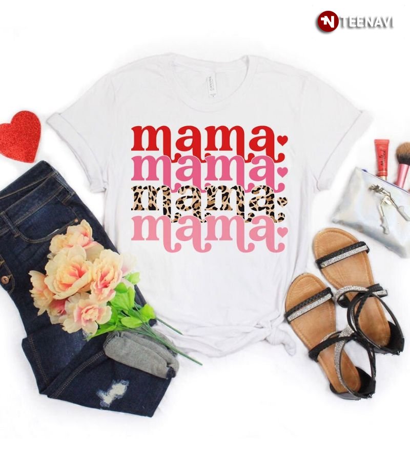 Mom Shirt, Mama Mama Mama Mama Leopard