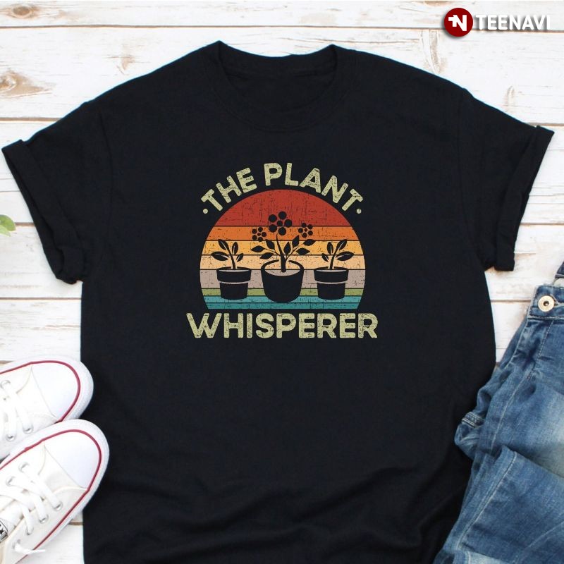 Gardening Lover Shirt, Vintage The Plant Whisperer