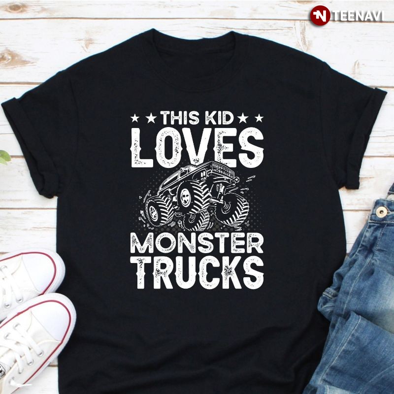 Monster Truck Lover Kid Shirt, This Kids Loves Monster Trucks
