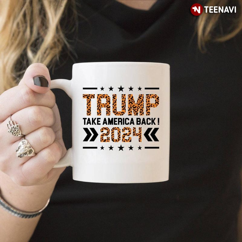 US Presidential Election Vote Trump Leopard Mug, Trump Take America Back! 2024