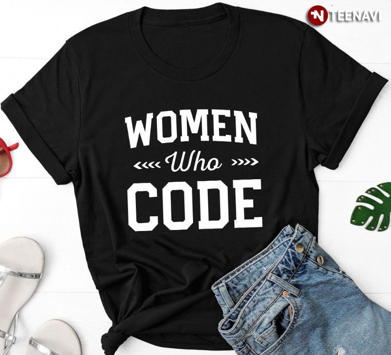 Women Programmers Shirt, Women Who Code