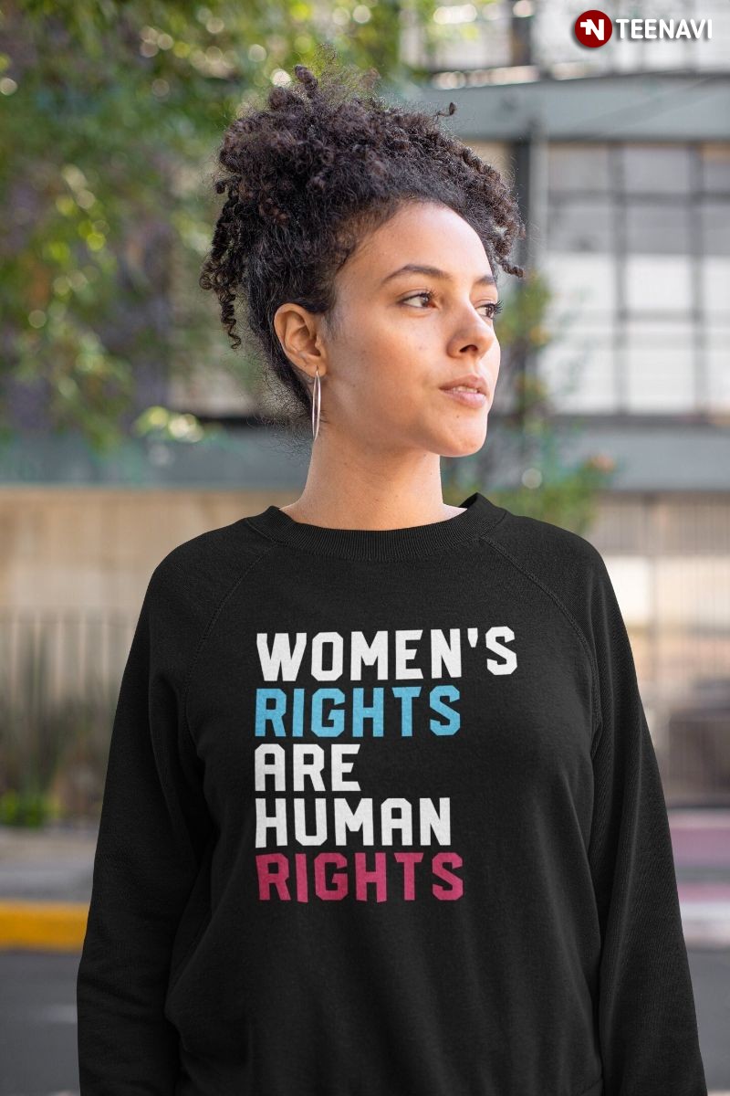 Feminist Sweatshirt, Women's Rights Are Human Rights