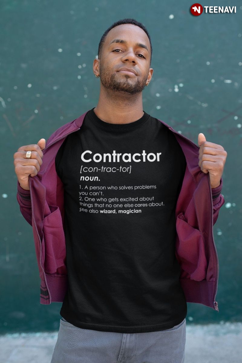 Funny Contractor Shirt, Contractor Definition Noun