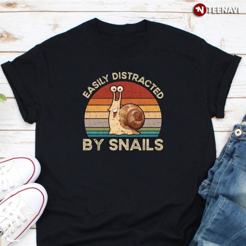 Funny Retro Snail Lover Shirt, Easily Distracted By Snails