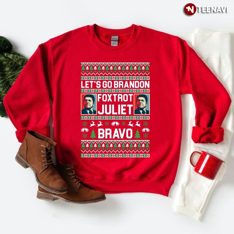 Ugly Christmas Anti-Joe Biden Sweatshirt, Foxtrot Juliet Bravo Let's Go Brandon