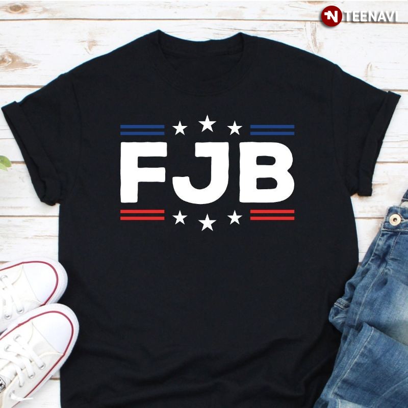 Funny Anti-Joe Biden Pro-American Shirt, FJB Fuck Joe Biden