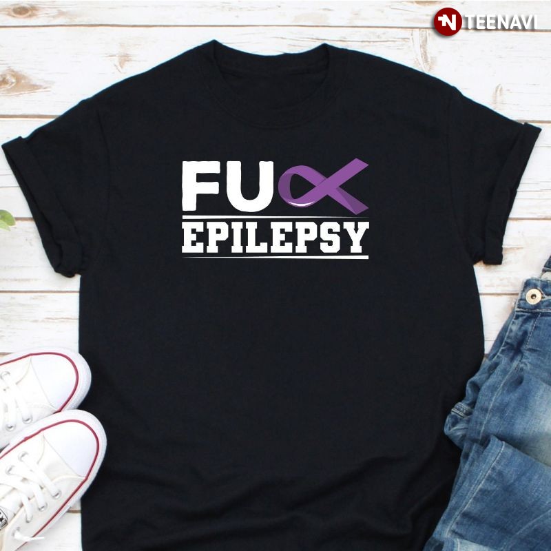 Epilepsy Awareness Purple Ribbon Shirt, FU Epilepsy