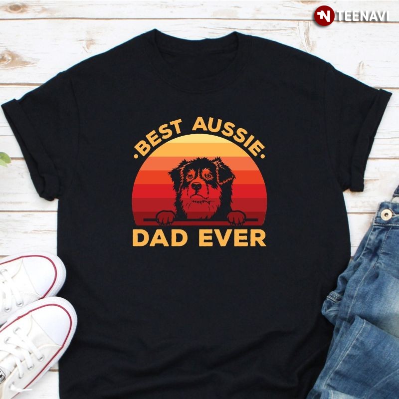 Australian Shepherd Dad Dog Shirt, Retro Best Aussie Dad Ever