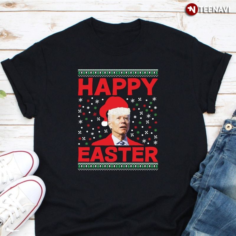 Ugly Christmas Anti-Joe Biden Shirt, Happy Easter
