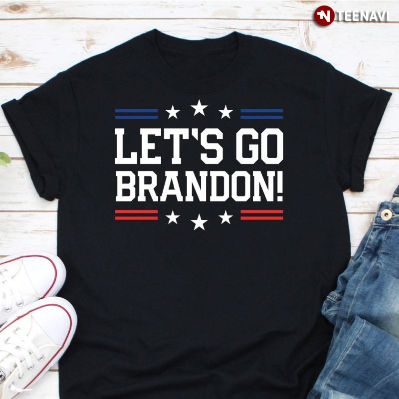 Anti-Joe Biden Pro-American Shirt, Let’s Go Brandon