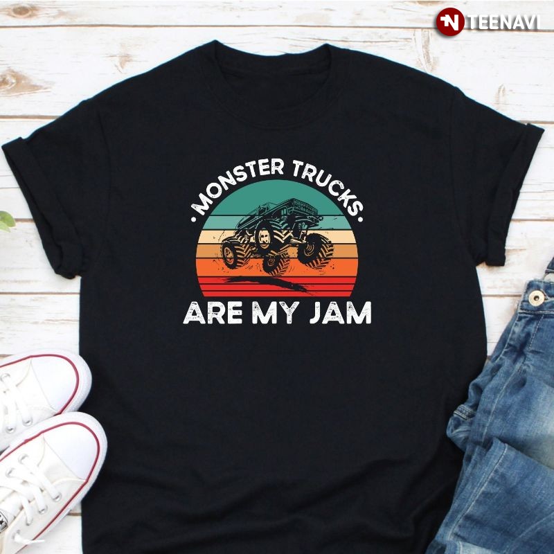 Funny Retro Trucker Shirt, Monster Trucks Are My Jam