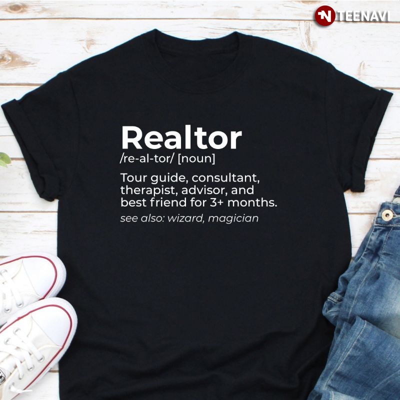 Funny Real Estate Agent Shirt, Realtor Definition Noun