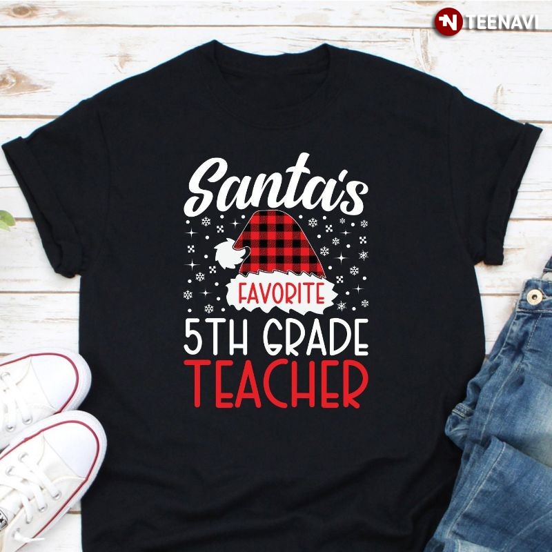 Fifth Grade Teacher Shirt, Santa's Favorite 5th Grade Teacher