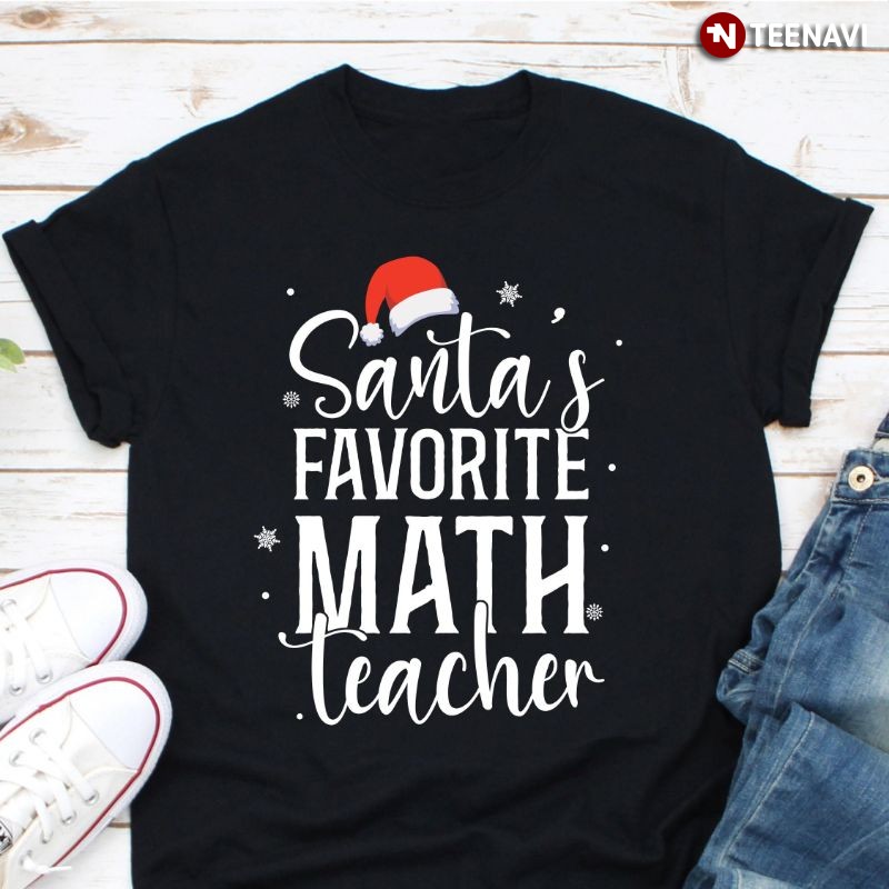 Christmas Santa Claus Math Teacher Shirt, Santa’s Favorite Math Teacher