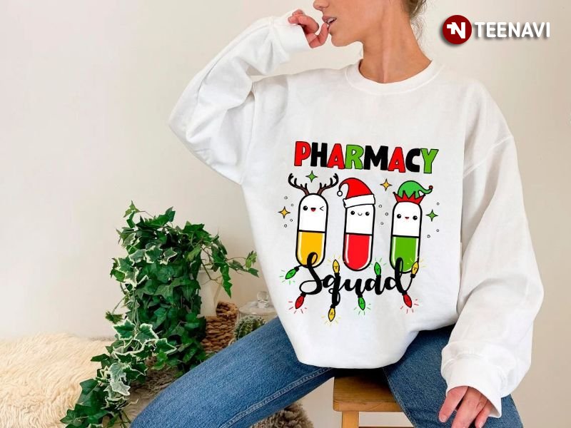 Pharmacist Christmas Sweatshirt, Pharmacy Squad