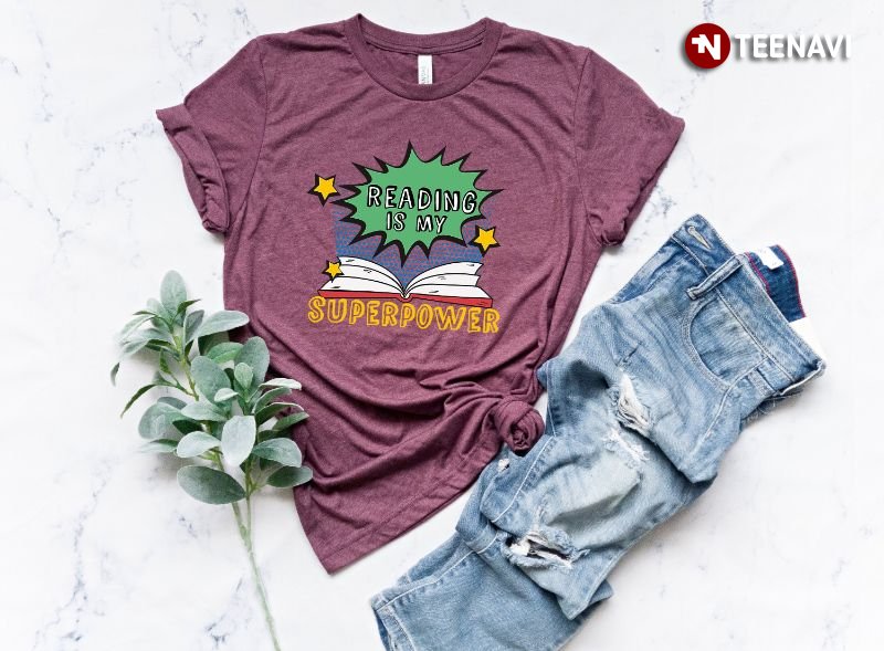Book Shirt, Reading Is My Superpower