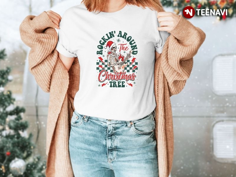 Skeleton Christmas Shirt, Rockin' Around The Christmas Tree