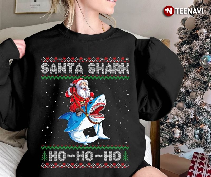 Santa Shark Sweatshirt, Santa Shark Ho Ho Ho Ugly Christmas