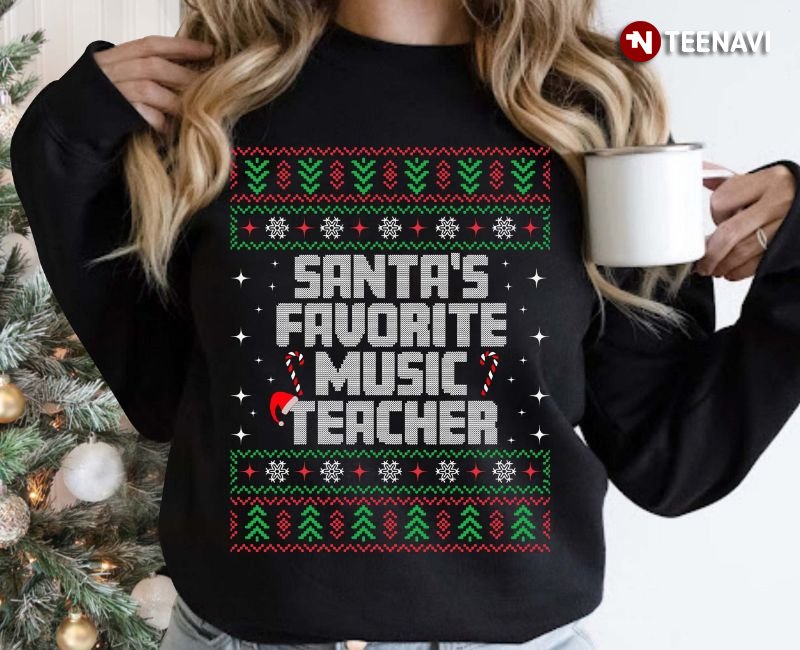 Music Teacher Ugly Christmas Sweatshirt, Santa's Favorite Music Teacher