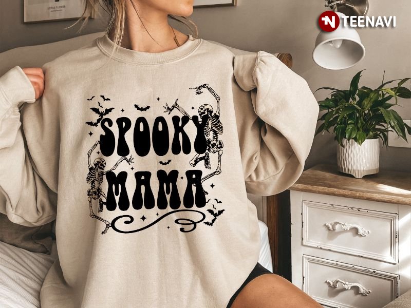 Funny Dancing Skeleton Sweatshirt, Spooky Mama