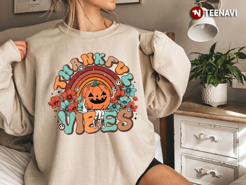 Thanksgiving Sweatshirt, Thankful Vibes