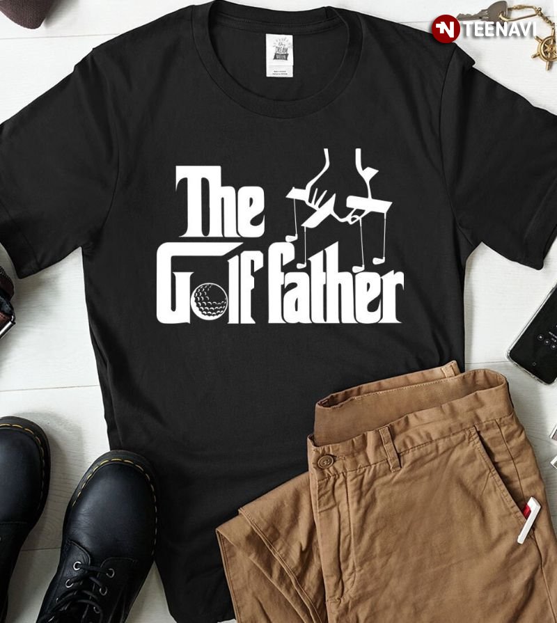Golf Dad Shirt, The Golf Father