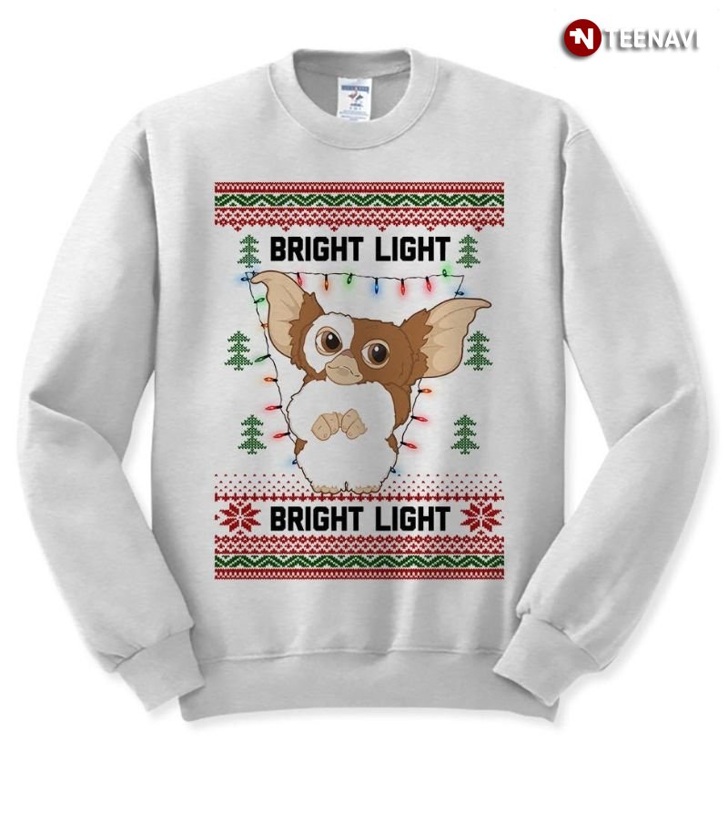 Ugly Christmas Sweatshirt, Gizmo Bright Light Bright Light