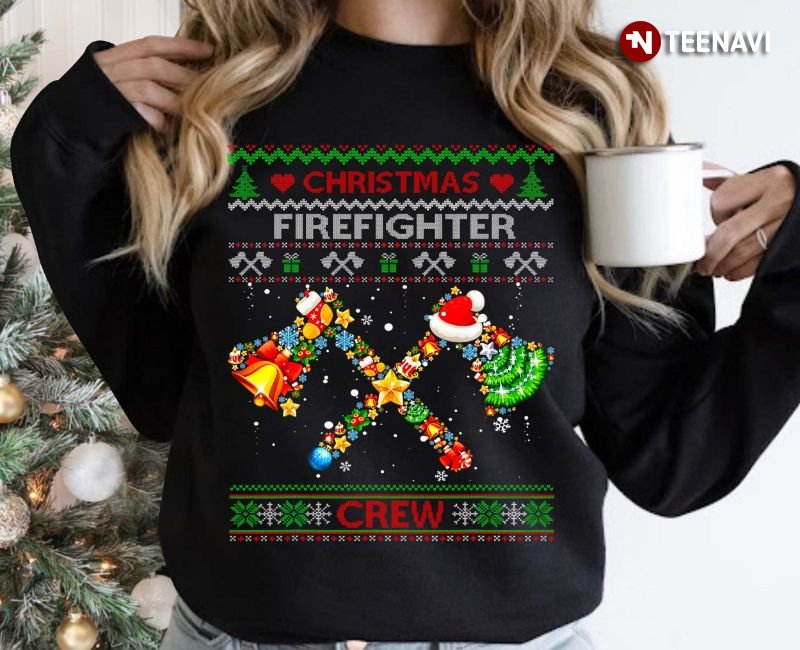 Christmas Firefighter Sweatshirt, Christmas Firefighter Crew Ugly Christmas