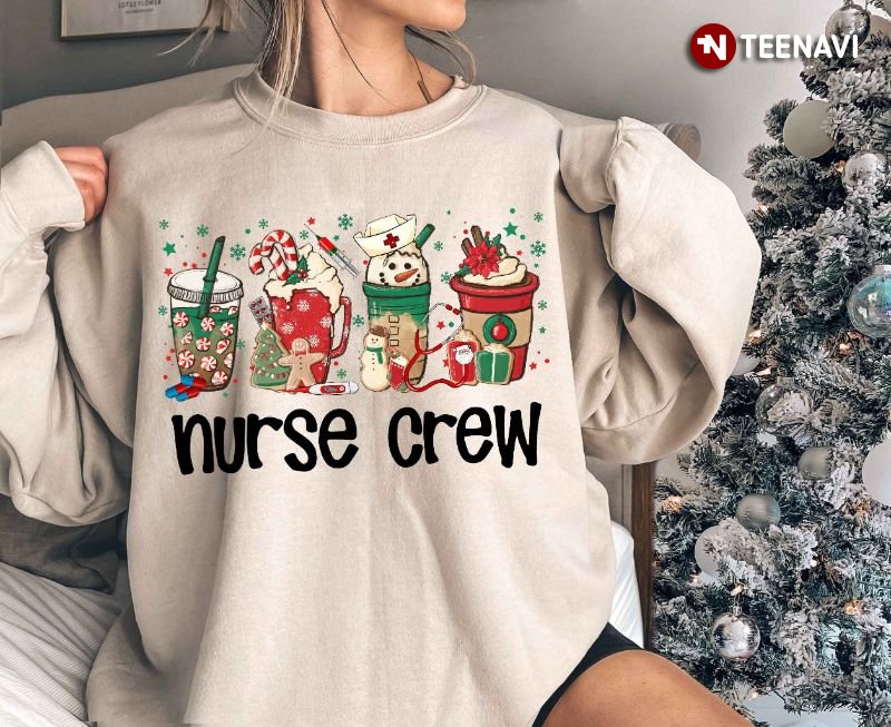 Nurse Coffee Christmas Sweatshirt, Nurse Crew