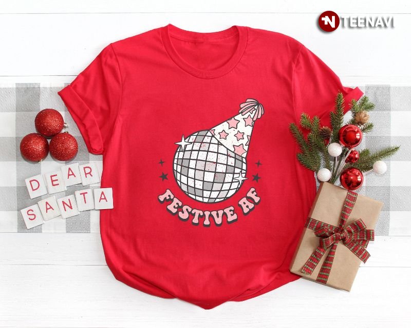 Funny Christmas Shirt, Festive Af