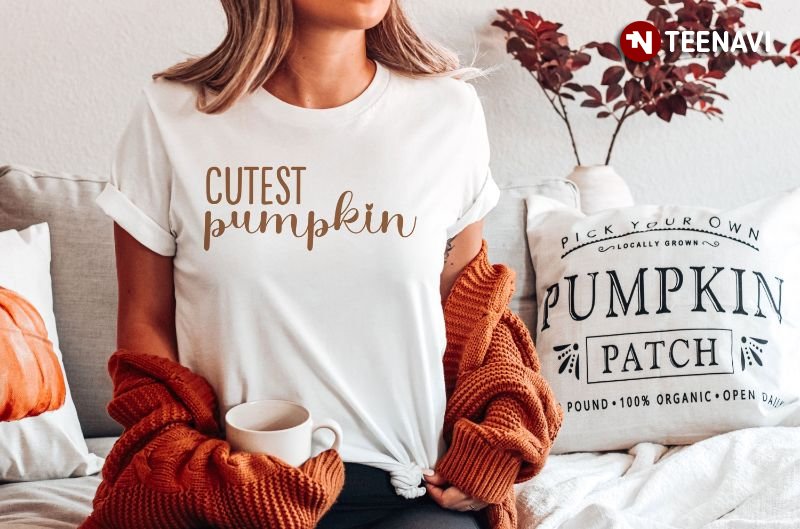 Fall Season Shirt, Cutest Pumpkin