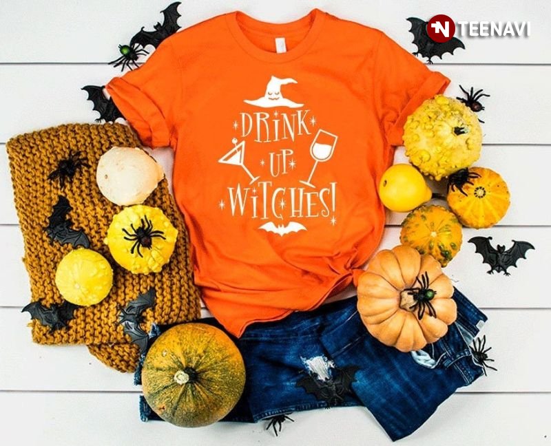 Drink Up Witches Witch Halloween T-Shirt