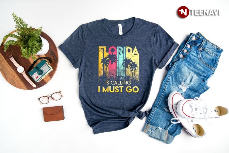 Florida Vacation Shirt, Retro Florida Is Calling I Must Go