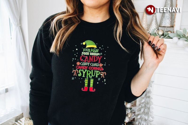 Elf Christmas Sweatshirt, Four Main Food Group Candy Canes Candy Corns & Syrup