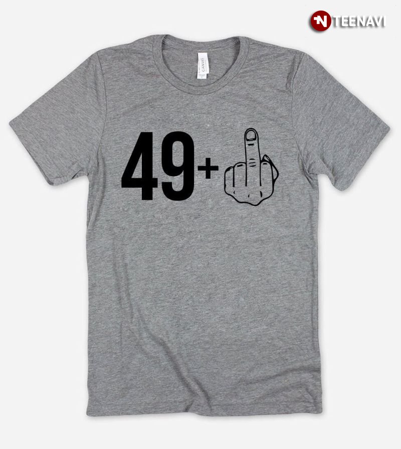 50th Birthday Shirt, 49 Plus 1