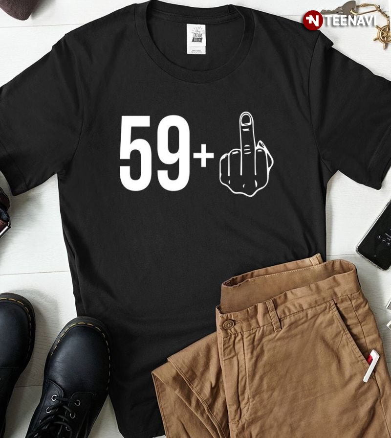 60th Birthday Shirt, 59 Plus 1
