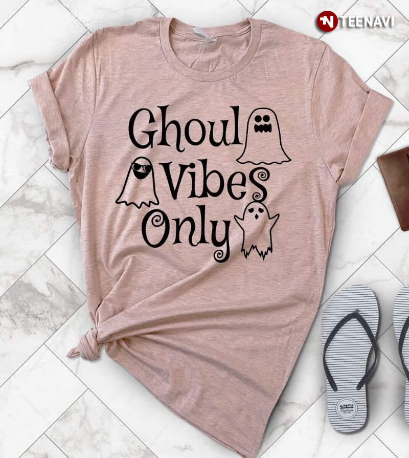 Funny Ghost Shirt, Ghoul Vibes Only
