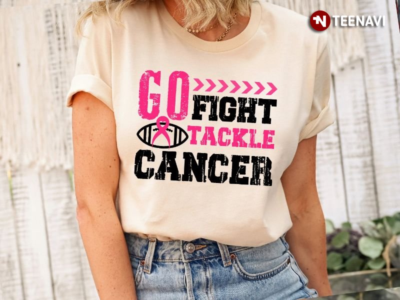 Tackle Breast Cancer Shirt, Go Fight Tackle Cancer