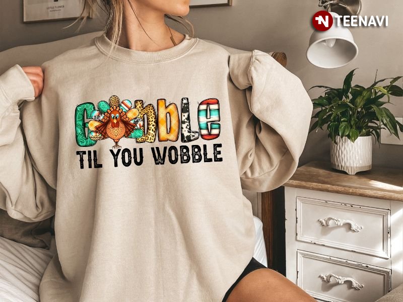 Thanksgiving Vibes Sweatshirt, Gobble Til You Wobble Leopard