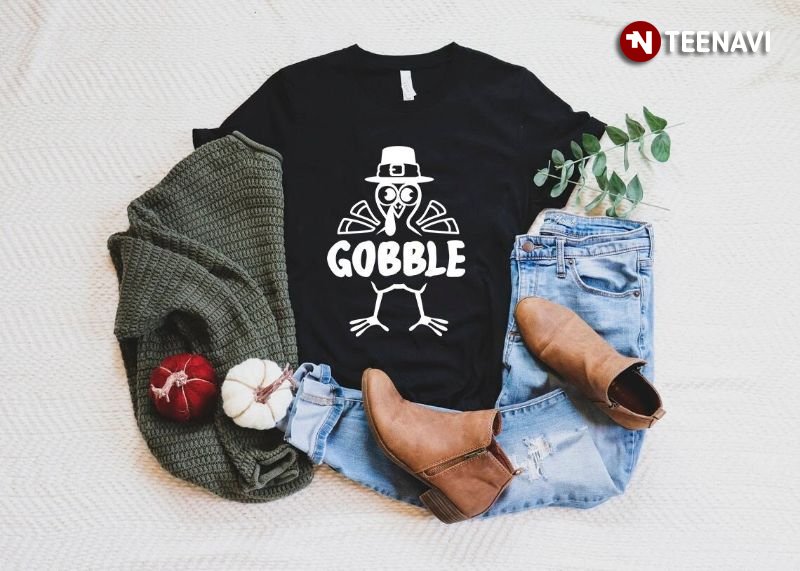 Cute Turkey Shirt, Gobble