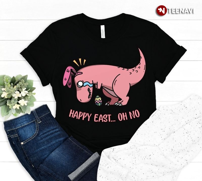 Bunny Dinosaur Shirt, Happy East Oh No