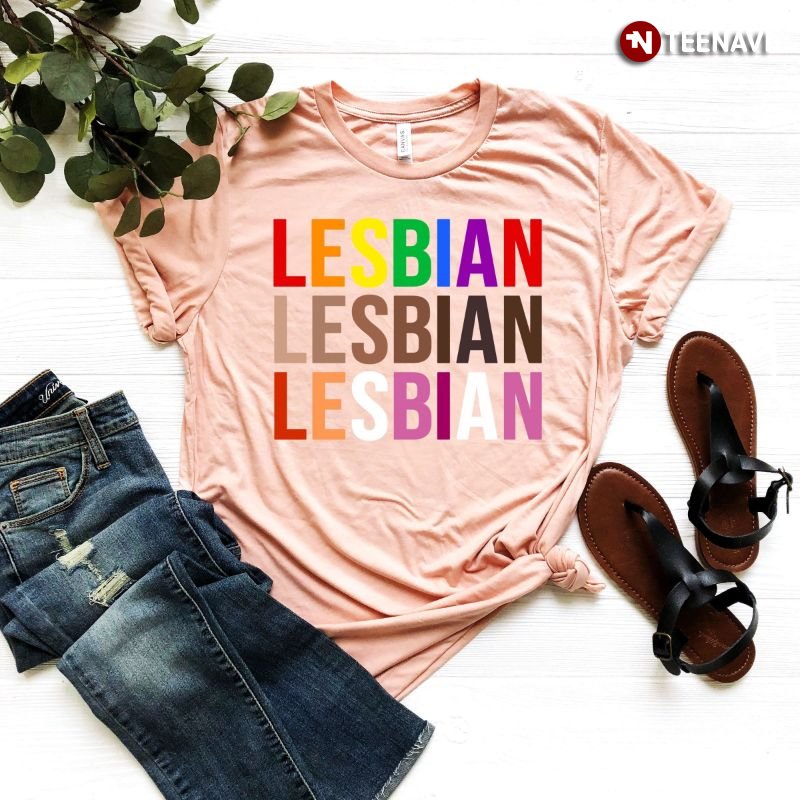 LGBT Lesbian Shirt, Lesbian Lesbian Lesbian
