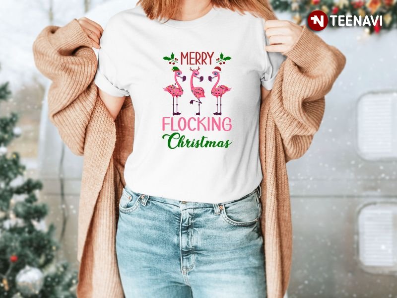 Christmas Flamingo Shirt, Merry Flocking Christmas