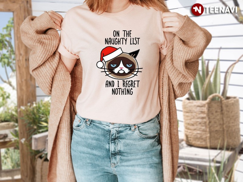 Christmas Cat Gift Shirt, On The Naughty List And I Regret Nothing