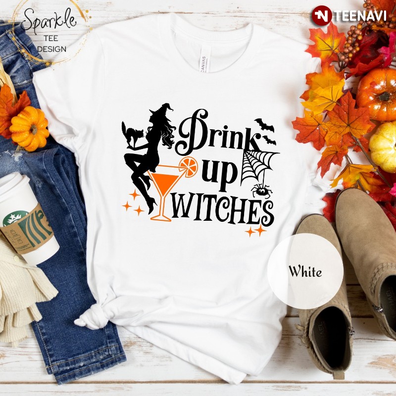 Witch Drinking Shirt, Drink Up Witches