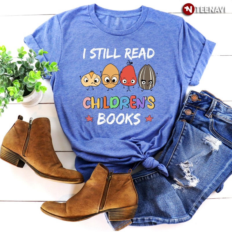 Teacher Shirt, I Still Read Children's Books